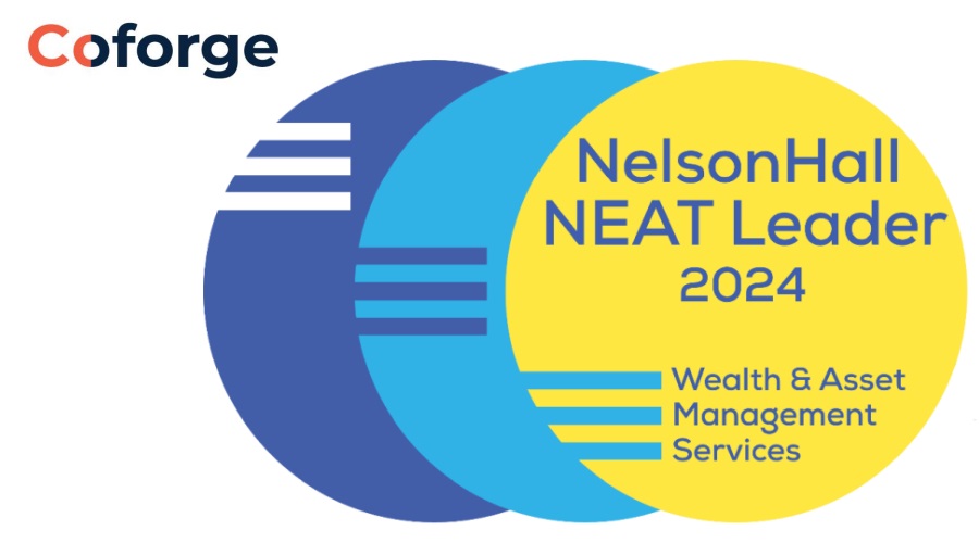 Coforge Recognized as a Leader in Wealth & Asset Management Services by NelsonHall NEAT Assessment 2024